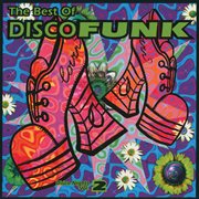 The best of disco funk (disco nights vol.2). Disco Nights Vol.2 cover image