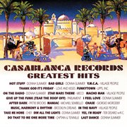 Casablanca Records greatest hits cover image