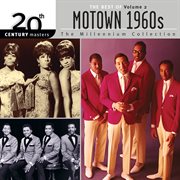 20th century masters: the millennium collection: the best of motown 1960s, vol. 2 cover image