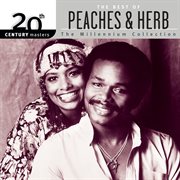 20th century masters: the millennium collection: the best of peaches & herb cover image