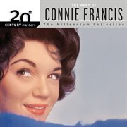 20th century masters: the millennium collection: best of connie francis cover image