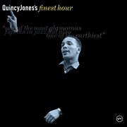 Quincy Jones's finest hour cover image