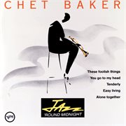 Jazz 'round midnight. Chet Baker cover image