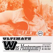 Ultimate Wes Montgomery cover image
