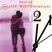 The best of jazz 'round midnight cover image