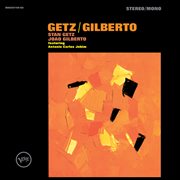Getz/gilberto (expanded edition). Expanded Edition cover image