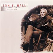 Tom t. hall - storyteller, poet, philosopher cover image
