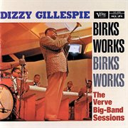 Birks works : the Verve big-band sessions cover image
