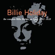 The complete Billie Holiday on Verve, 1945-1959 cover image