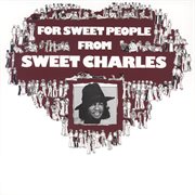 For sweet people from Sweet Charles cover image