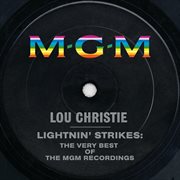 Lightnin' strikes: the very best of the mgm recordings cover image