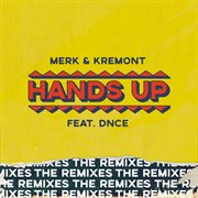 Hands up - the remixes cover image