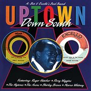 Uptown, down south cover image