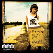 This may be the year i disappear cover image