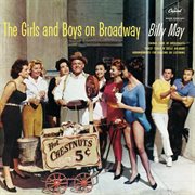 The girls and boys on Broadway cover image