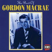 The best of Gordon MacRae cover image