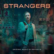 Strangers (original motion picture soundtrack). Original Motion Picture Soundtrack cover image