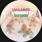 Lullabies and nursery rhymes cover image