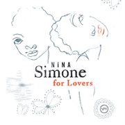 Nina Simone for lovers cover image