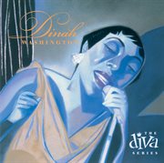 The diva series. Dinah Washington cover image