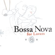 Bossa nova for lovers cover image