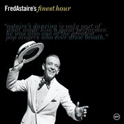 Fred Astaire's finest hour cover image