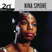 The best of nina simone 20th century masters the millennium collection cover image