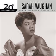 20th century masters: the millennium collection - the best of sarah vaughan cover image