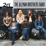 The best of the allman brothers band 20th century masters the millennium collection vol.2 (live). Live cover image