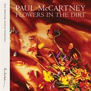 Flowers in the dirt (archive collection). Archive Collection cover image