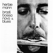 Brazil, bossa nova & blues cover image