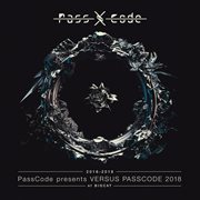 Passcode presents versus passcode 2018 at bigcat cover image