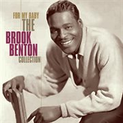 For my baby - the brook benton collection cover image