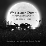 Watership down (original motion picture soundtrack). Original Motion Picture Soundtrack cover image
