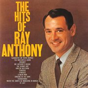The hits of Ray Anthony cover image