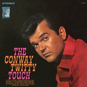 The Conway Twitty touch cover image