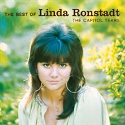 The best of linda ronstadt: the capitol years cover image