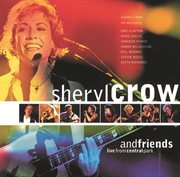 Sheryl crow and friends live from central park cover image