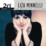 20th century masters: the millennium collection: best of liza minnelli cover image