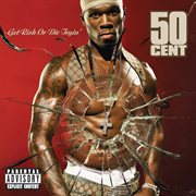 Get rich or die tryin' (explicit version) cover image