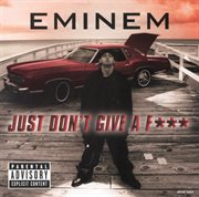 Just don't give a f*** (explicit version) cover image