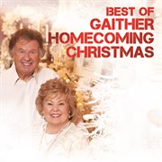 Best of gaither homecoming christmas (live) cover image