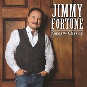 Jimmy Fortune sings the classics cover image