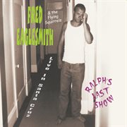 Ralph's last show (live) cover image