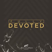 Fully devoted (live) cover image