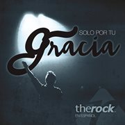 Solo Por Tu Gracia Solo Por Tu Gracia