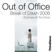 Break of dawn 2008 (suitcase at the door) ep cover image