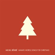 Mama's words, songs for christmas cover image