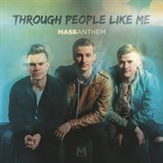 Through people like me cover image