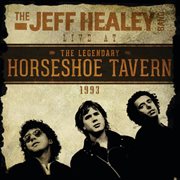 Live at the legendary horseshoe tavern 1993 (live) cover image